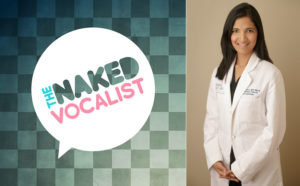 Read more about the article The Naked Vocalist Podcast Featuring Dr. Reena Gupta